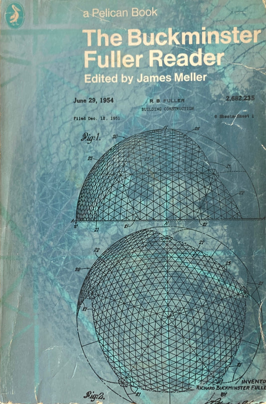 The Buckminster Fuller Reader バックミンスター・フラー