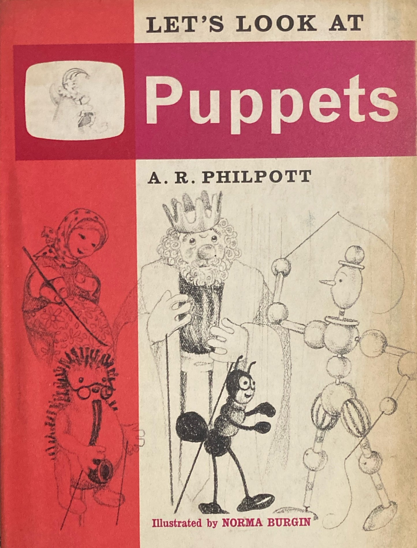 Let's Look At Puppets A.R.Philpott