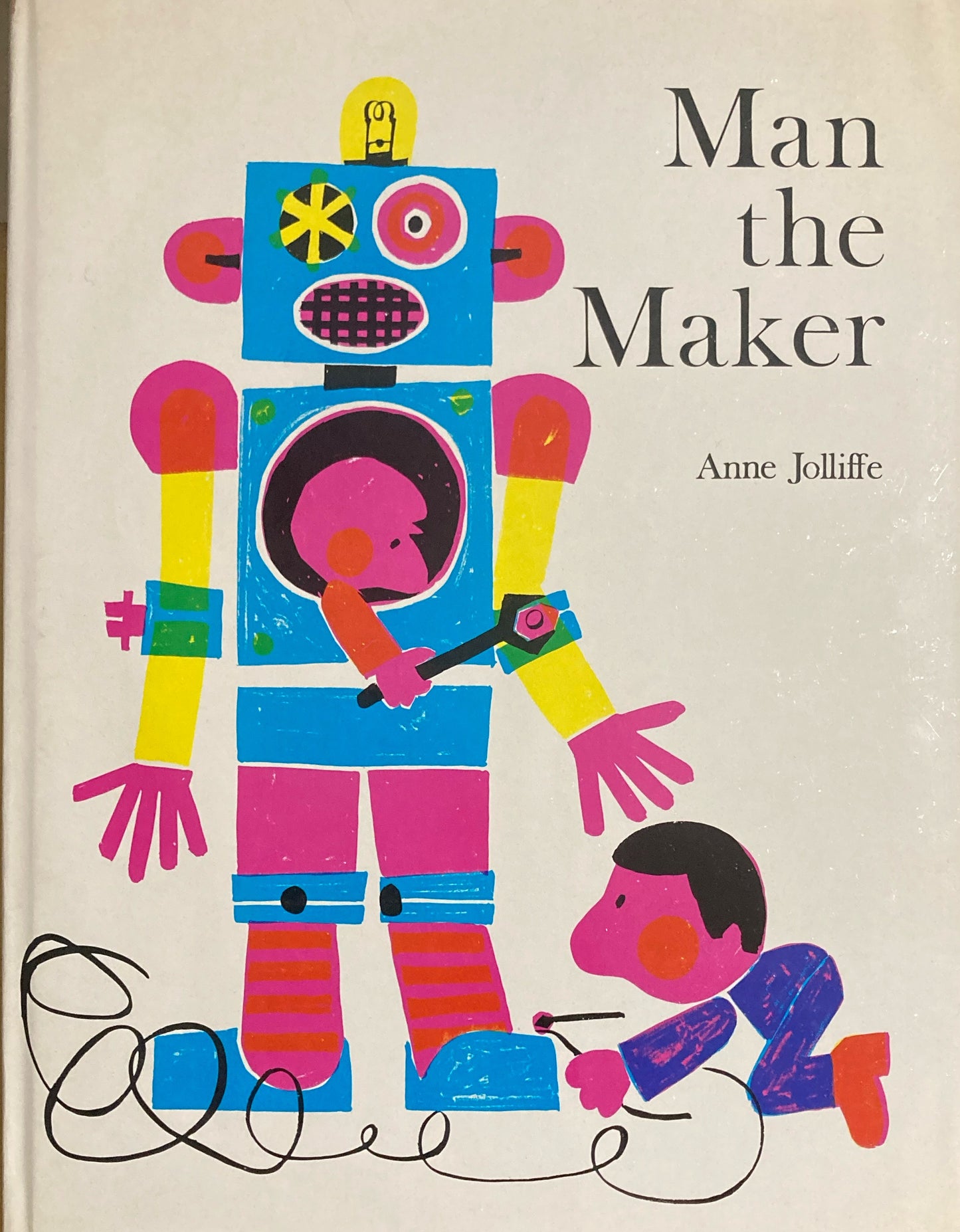 Man the Maker Anne Jollife