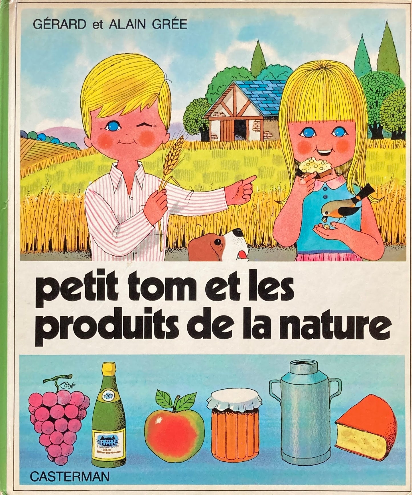 PETIT TOM et les produits de la nature GERARD ET ALAIN GREE
