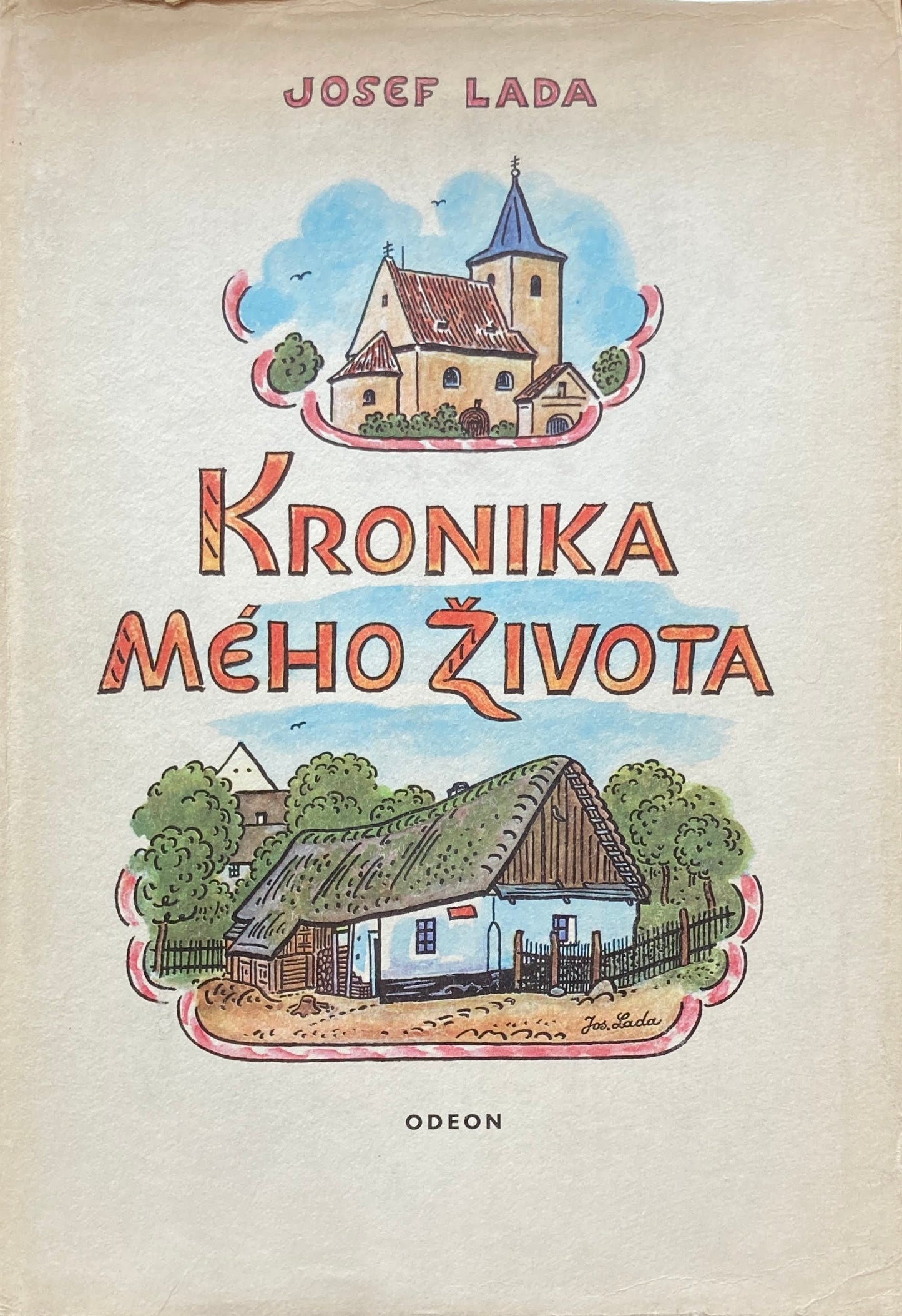 ヨゼフ・ラダ jodef lada kronika meho zivota