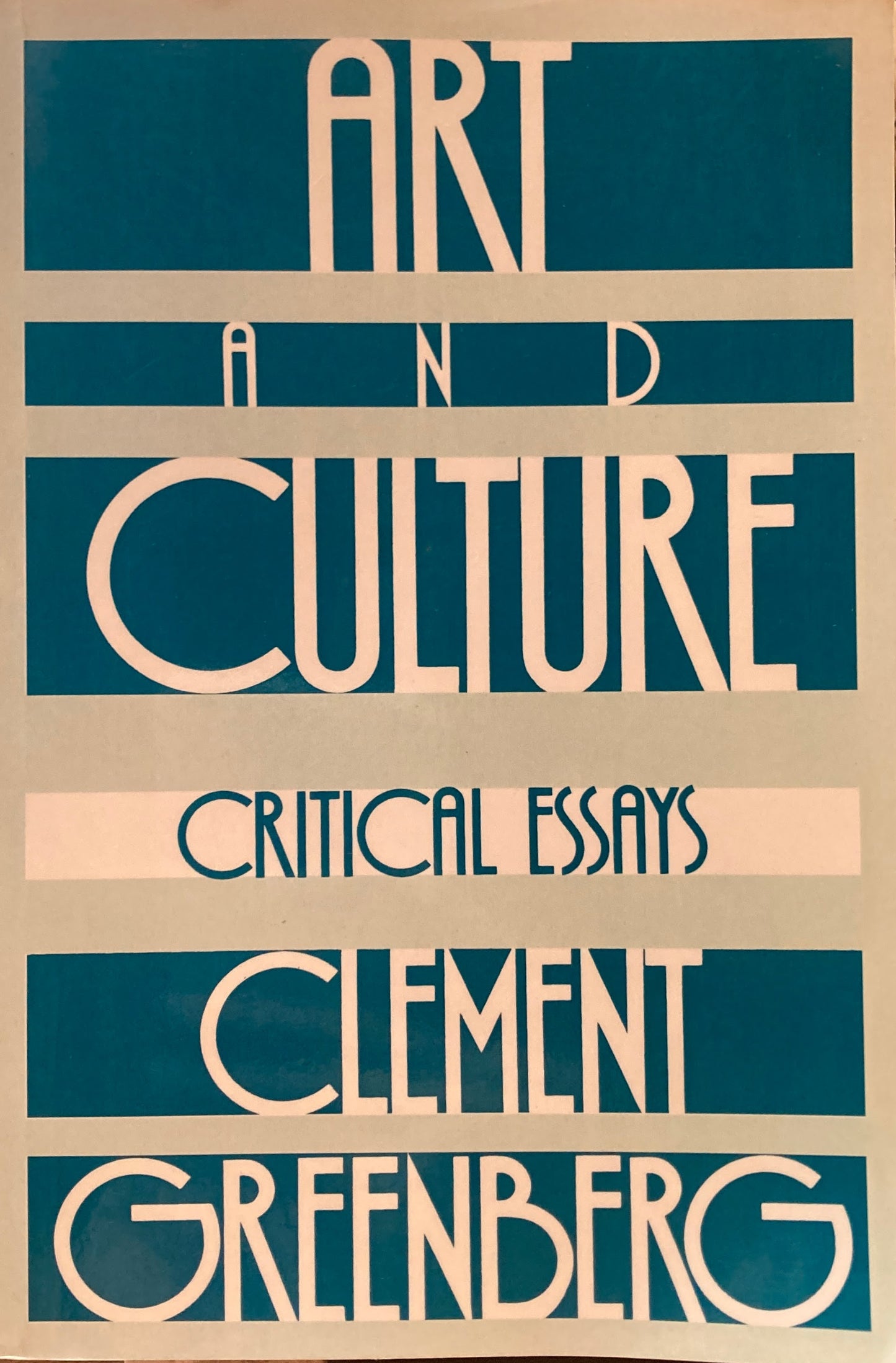 Art and Culture: Critical Essays Clement Greenberg