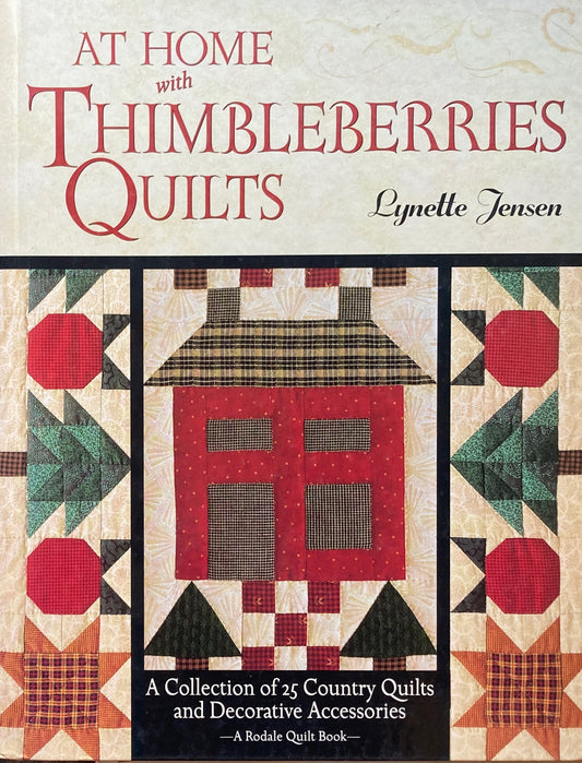 At Home With Thimbleberries Quilts Lynette Jensen