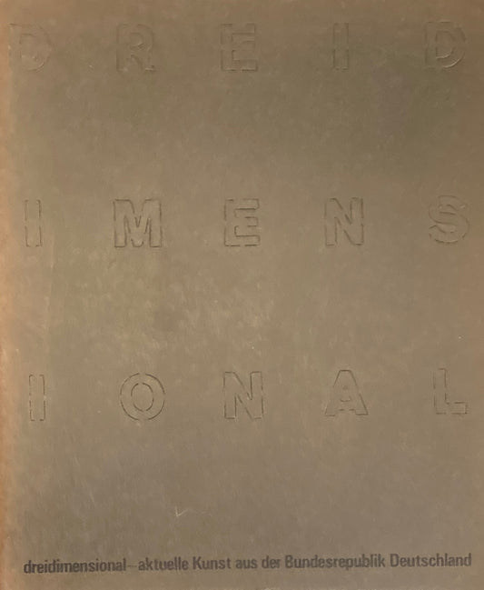 三次元性 ドイツ彫刻の現在 東京国立近代美術館 1984