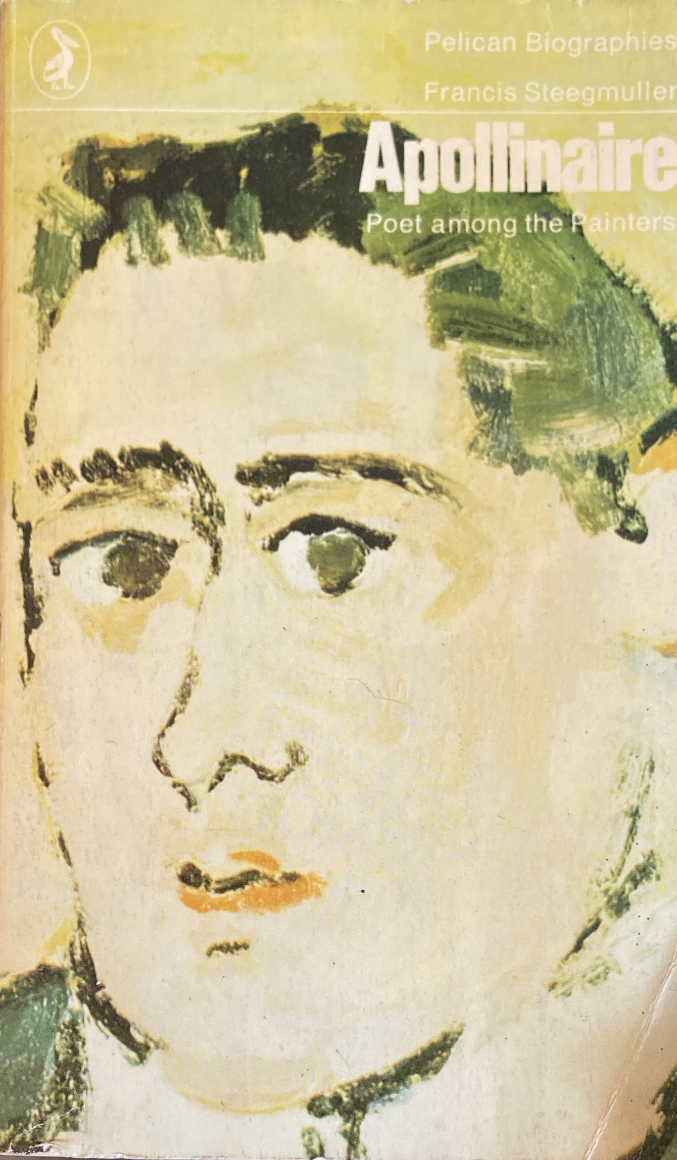 Apollinaire Poet among the Painters