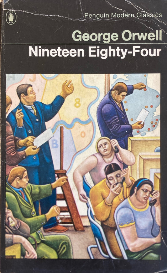 Nighteen Eighty-Four George Orwell