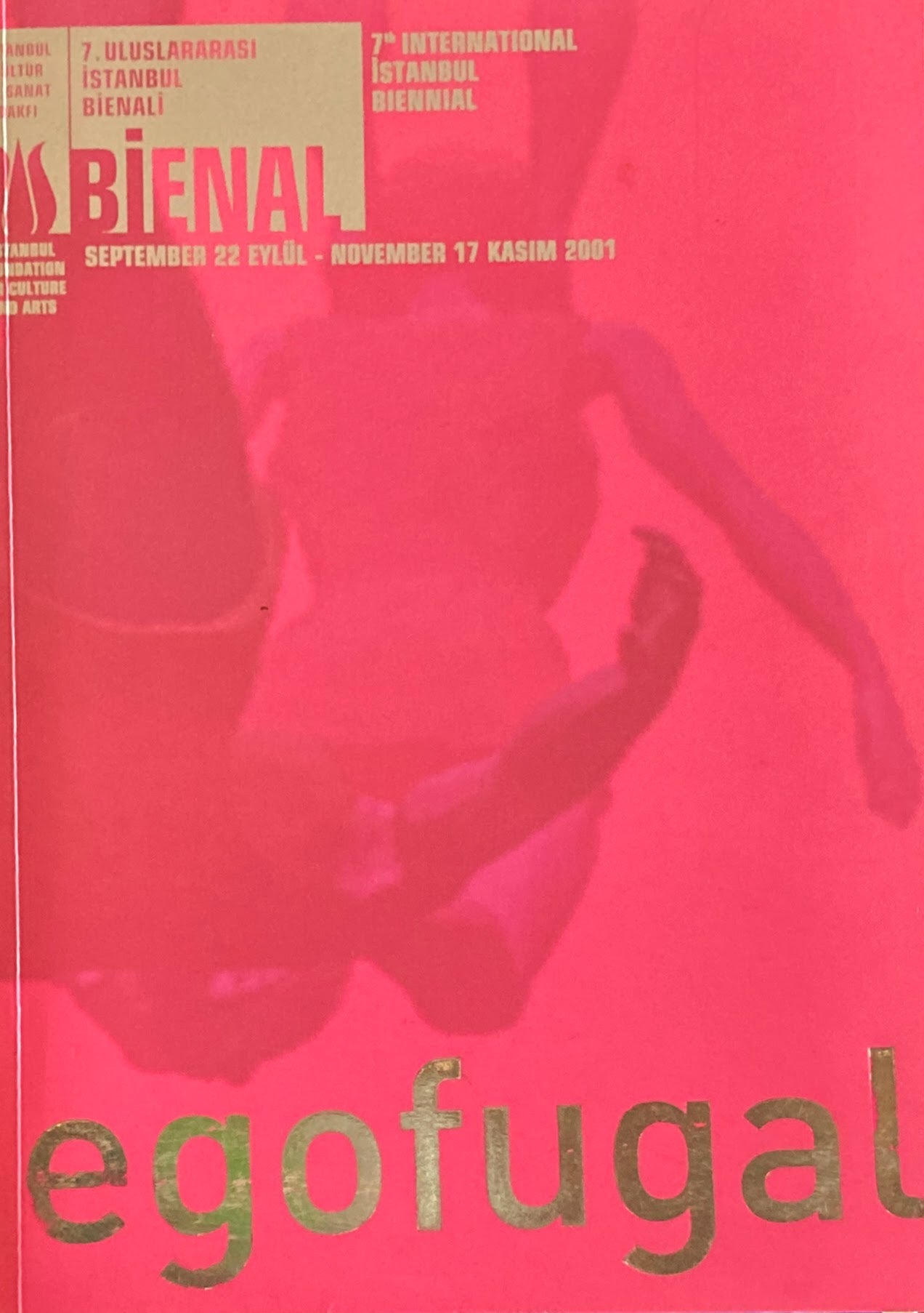 7th International Istanbul Biennial Egofugal
