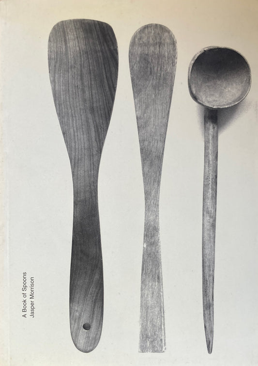 A Book of Spoons Jasper Morrison ジャスパー・モリソン