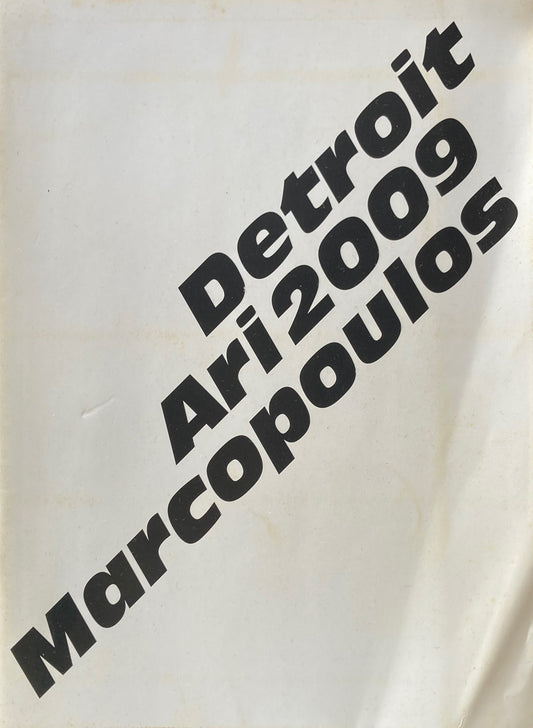 Detroit Ari 2009 Marcopoulos Ari Marcopoulos  アリ・マルコポロス