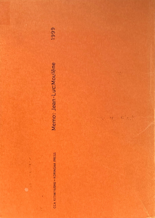 メモ ジャン=リュック・ムレーヌ MEMO: JEAN-LUC MOULÈNE