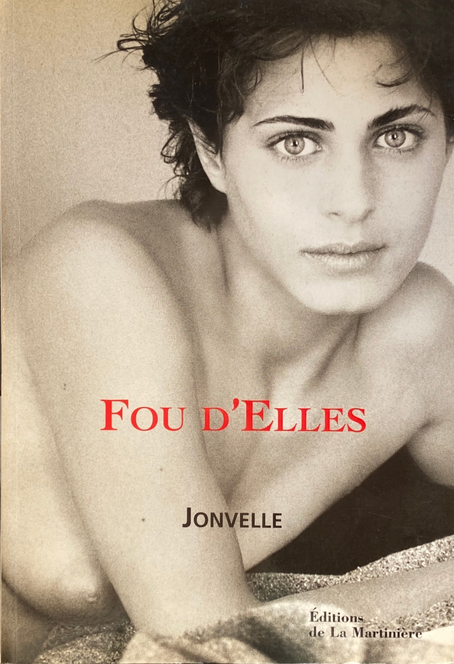 Fou d'elles Jean-Francois Jonvelle ジャン=フランソワ・ジョンヴェル