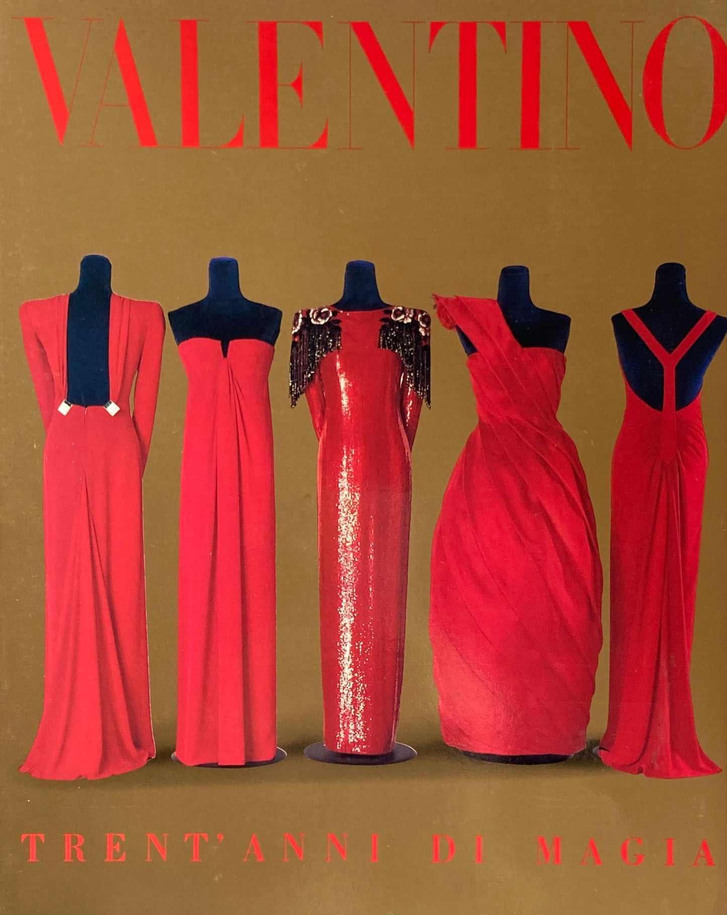 Valentino Trent' anni di Magia ヴァレンチノ