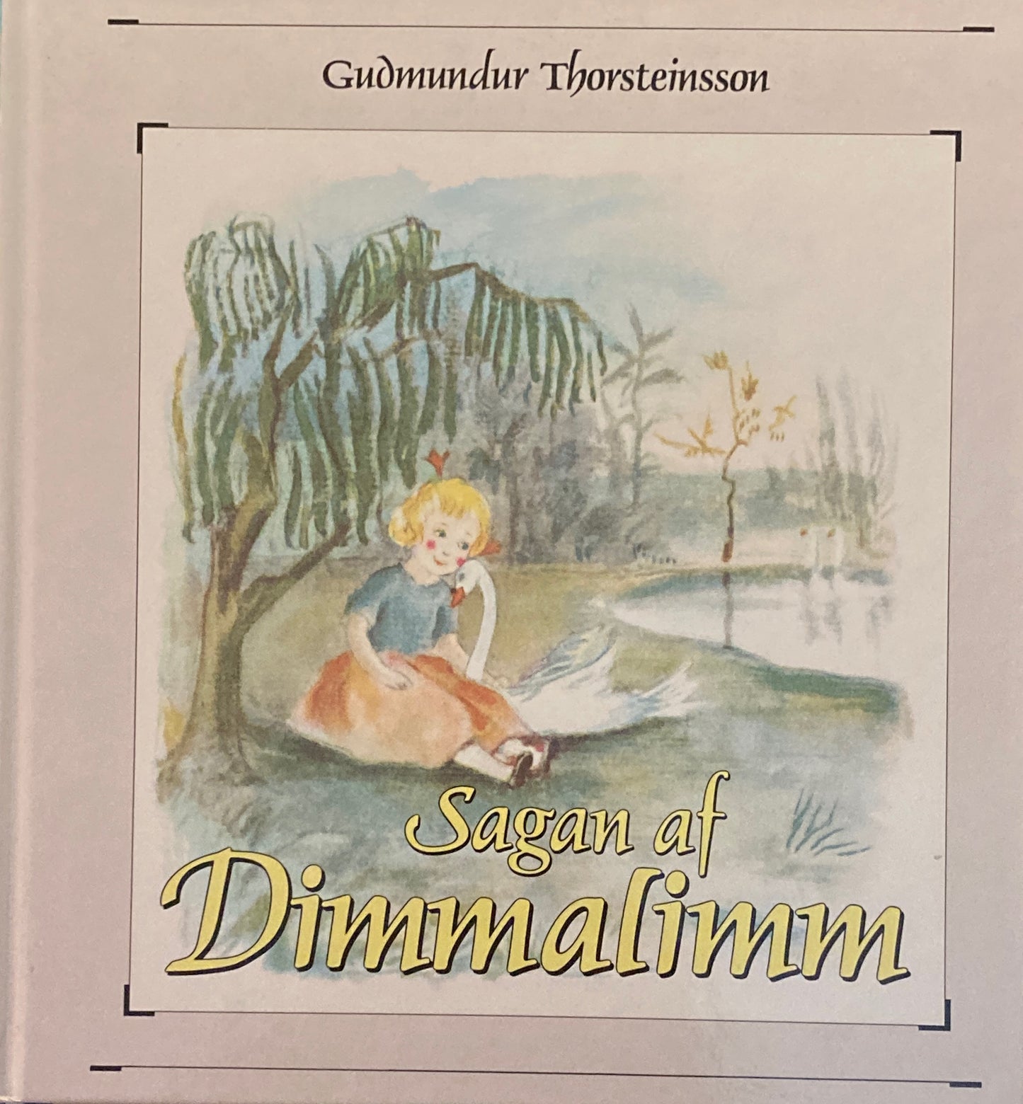 Sagan af Dimmalimm ディマリム