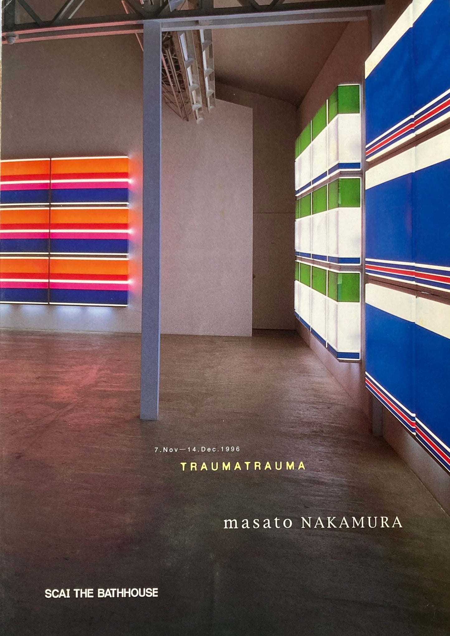 masato NAKAMURA TRAUMATRAUMA 中村政人 SCAI THE BATHHOUSE