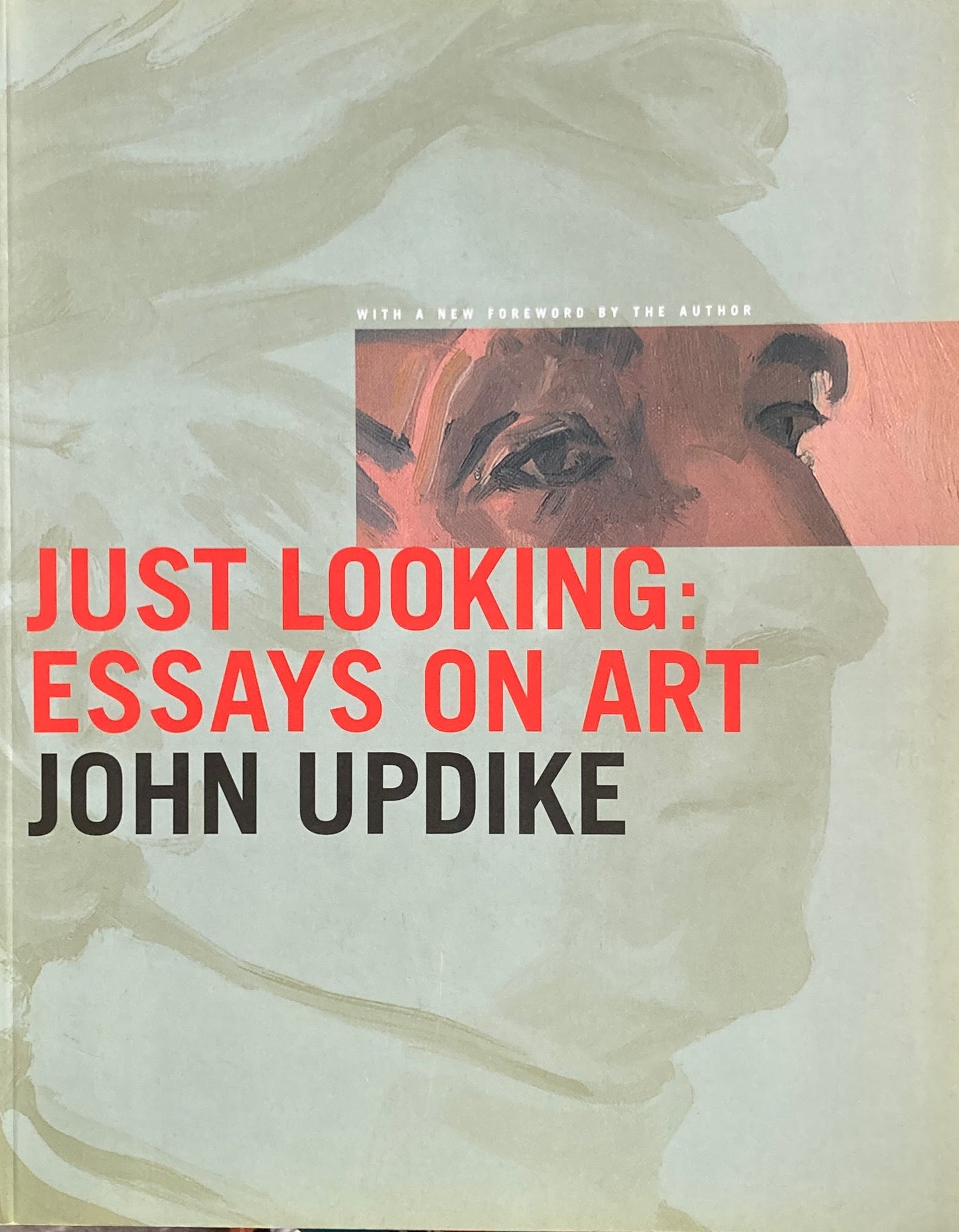 Just Looking: Essays on Art John Updike