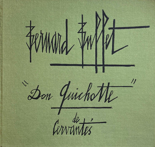 Bernard Buffet Don Quichotte de Cervantès ベルナール・ビュッフェ