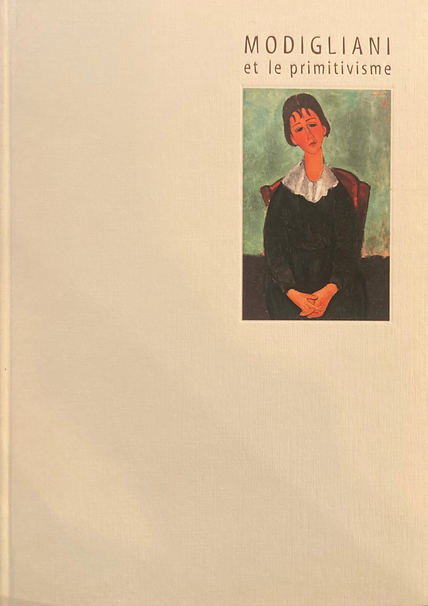 モディリアーニ展 MODIGLIANI et le primitivisme