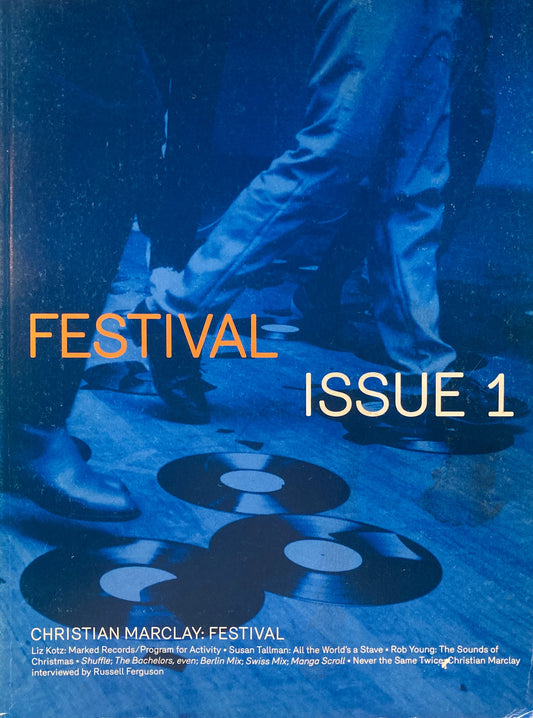 Festival Christian Marclay クリスチャン・マークレー issue1~3
