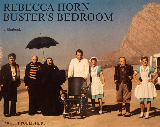 Busters Bedroom  A Film Book REBECCA HORN レベッカ・ホルン