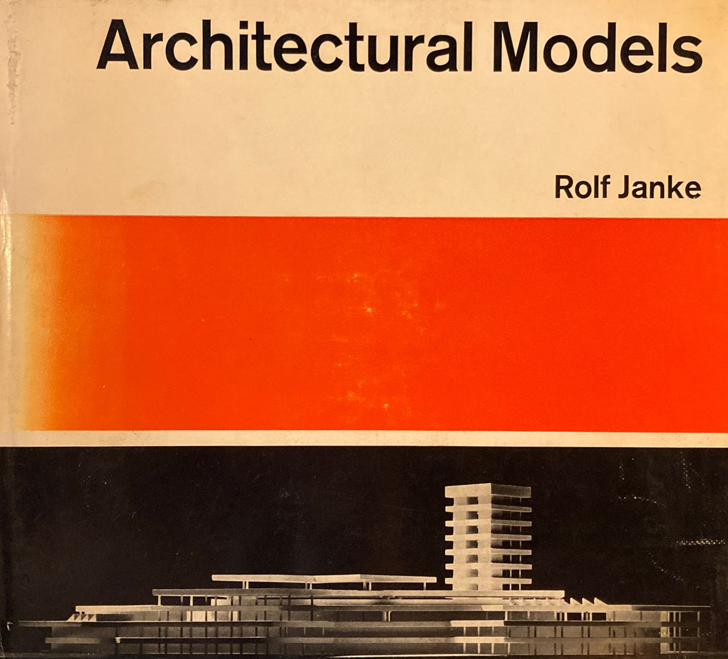 Architectural Models Rolf Janke
