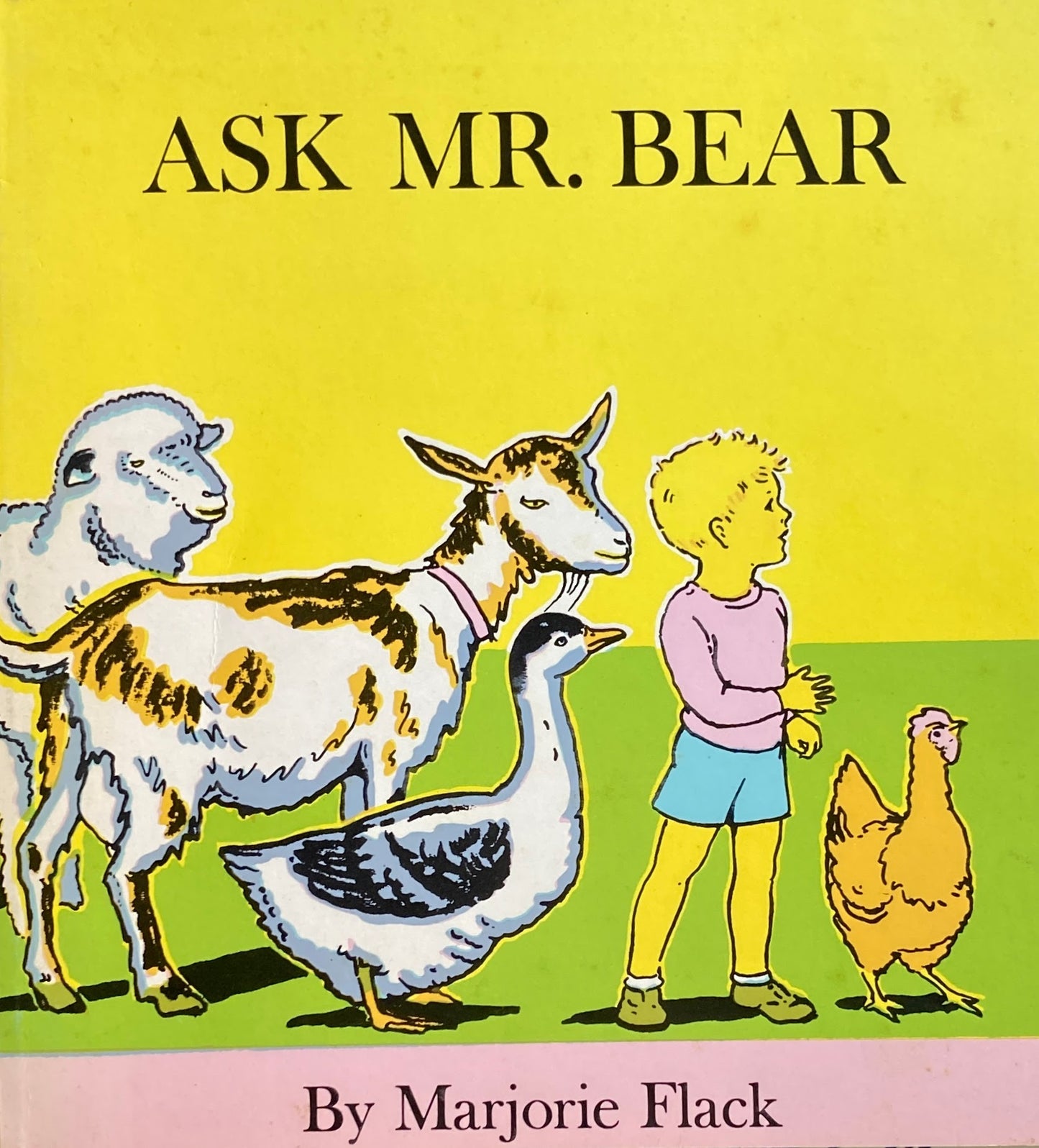 Ask Mr. Bear Marjorie Flack Labo Teaching Information Center