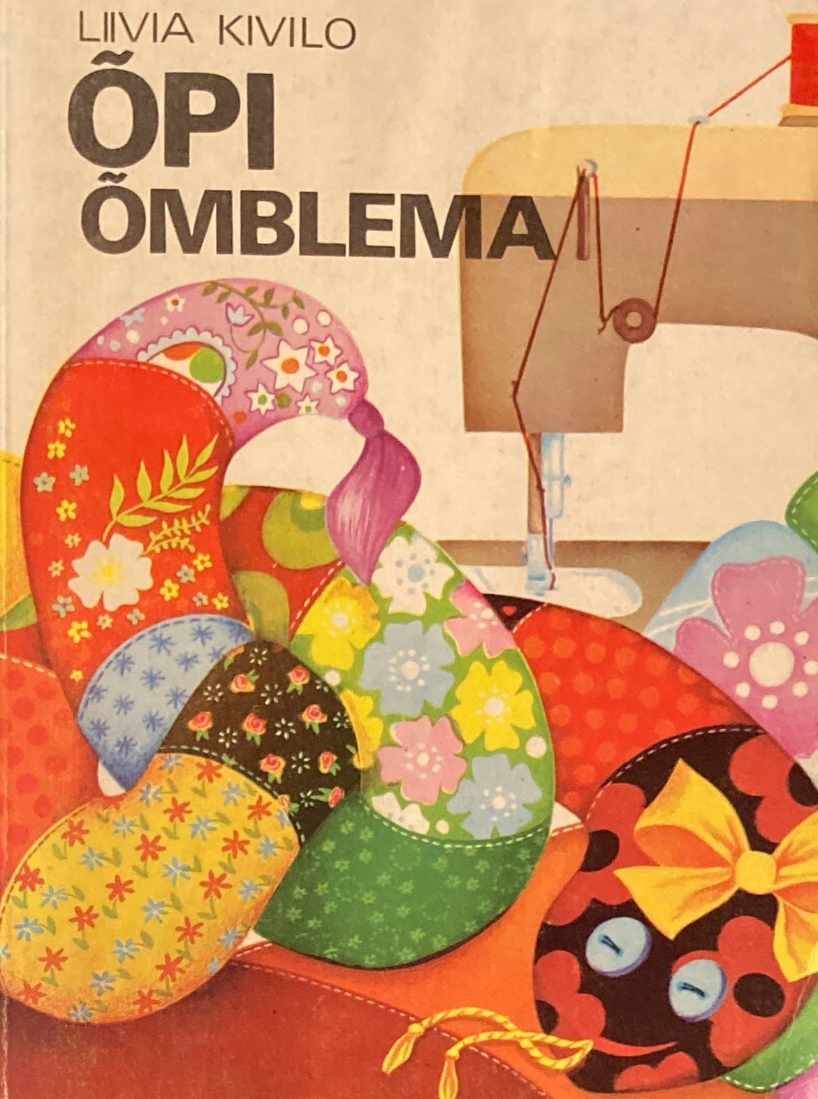 õpi õmblema Livia Kivilo 裁縫を学ぶ