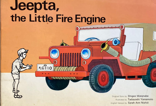 Jeepta,the Little Fire Engine　山本忠敬　 Labo Teaching Information Center