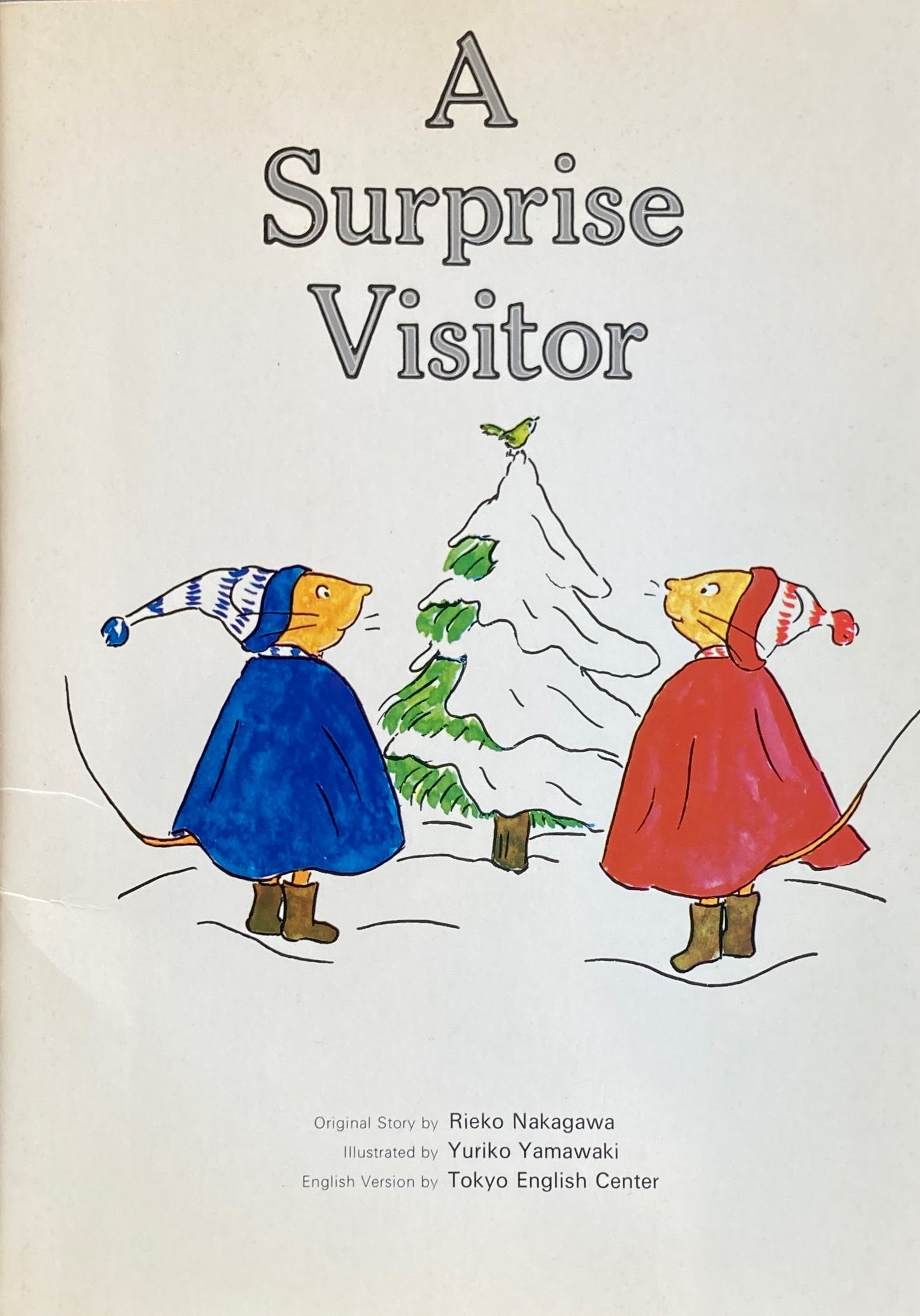 A Surprise Visitor やまわきゆりこ Labo Teaching Information Center