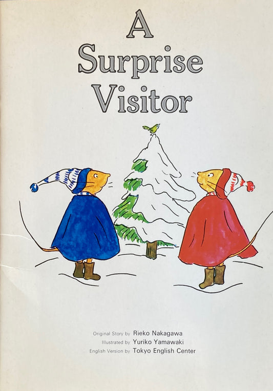 A Surprise Visitor やまわきゆりこ  Labo Teaching Information Center