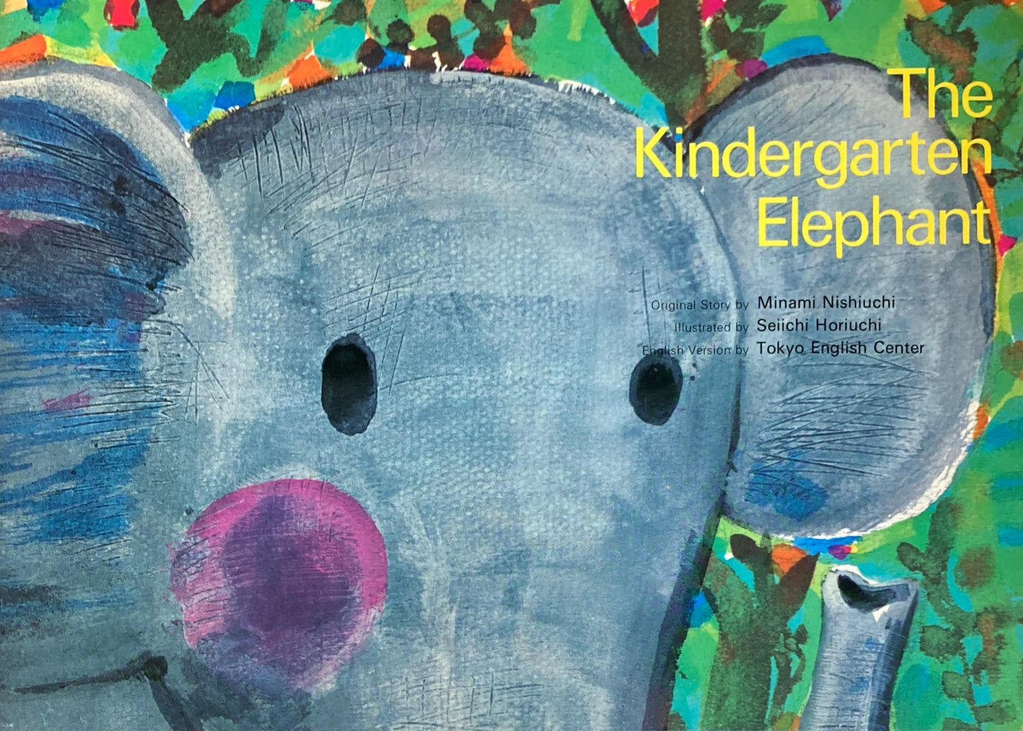 The Kindergarten Elephant 堀内誠一 Labo Teaching Information Center