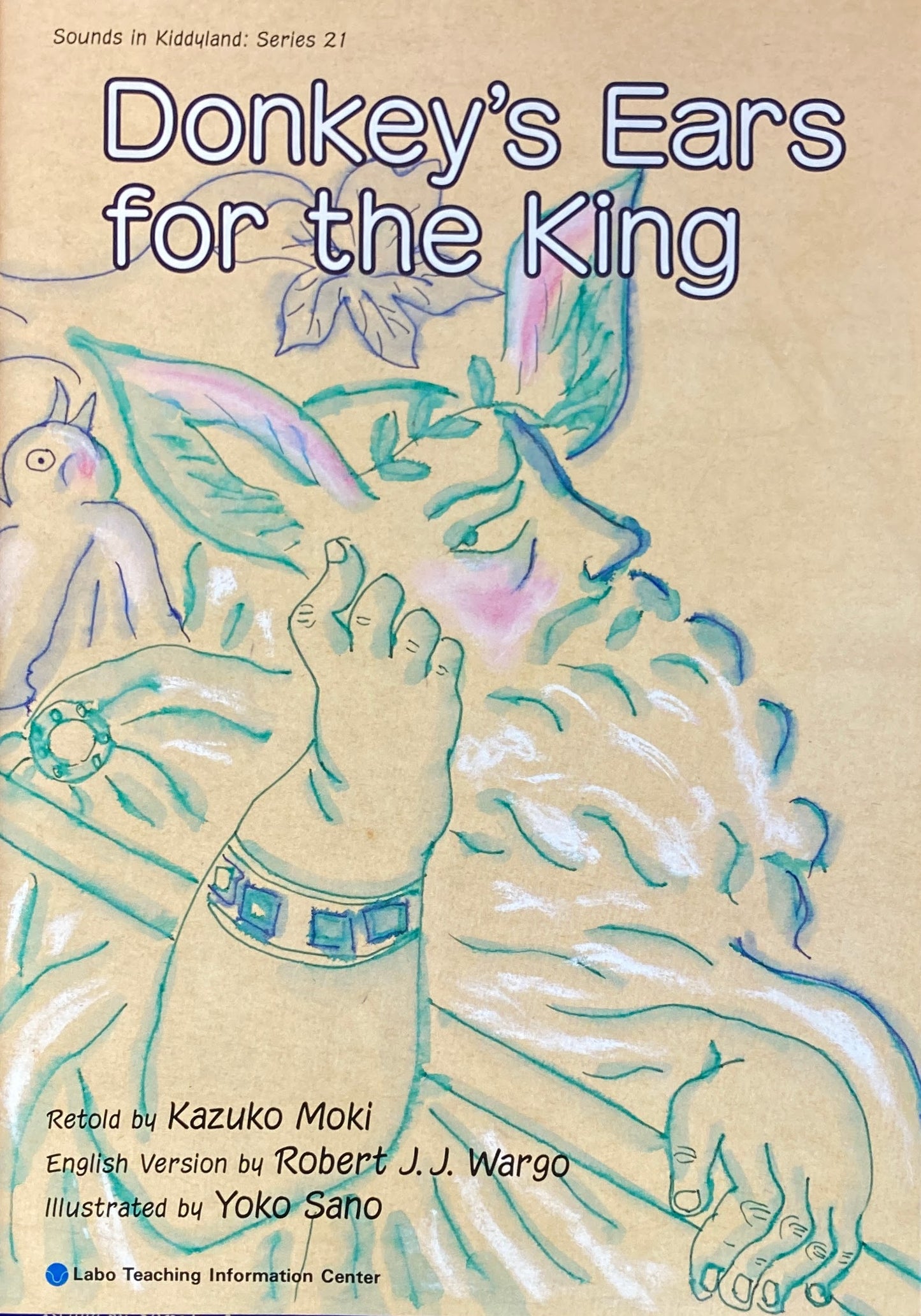 Donkey's Ears for the King 佐野洋子 Labo Teaching Information Center