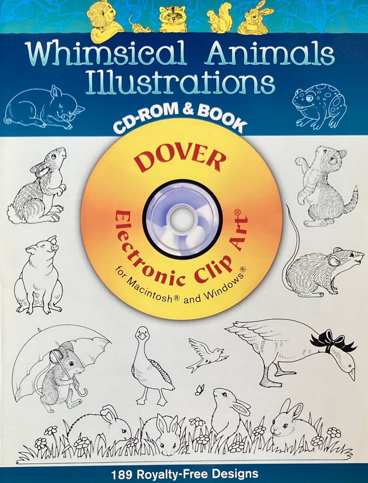 Whimsical Animals Illustrations CD-ROM and Book Dover