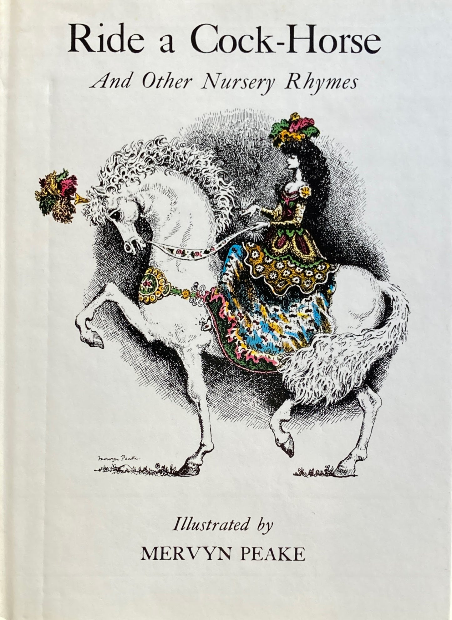 Ride a Cock Horse and Other Nursery Rhymes Mervyn Peake