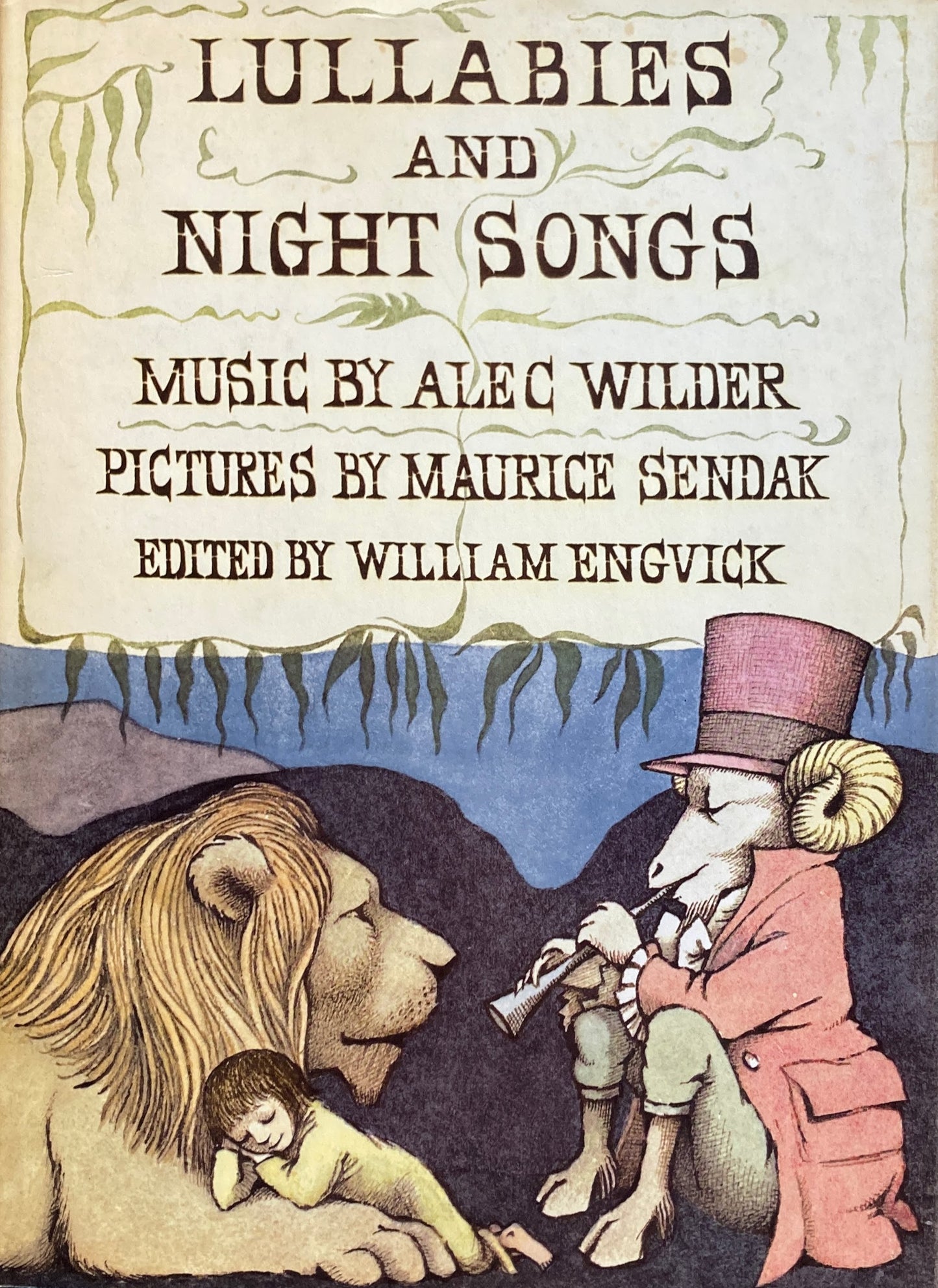LULLABIES AND NIGHT SONGS Maurice Sendak Alec Wilder