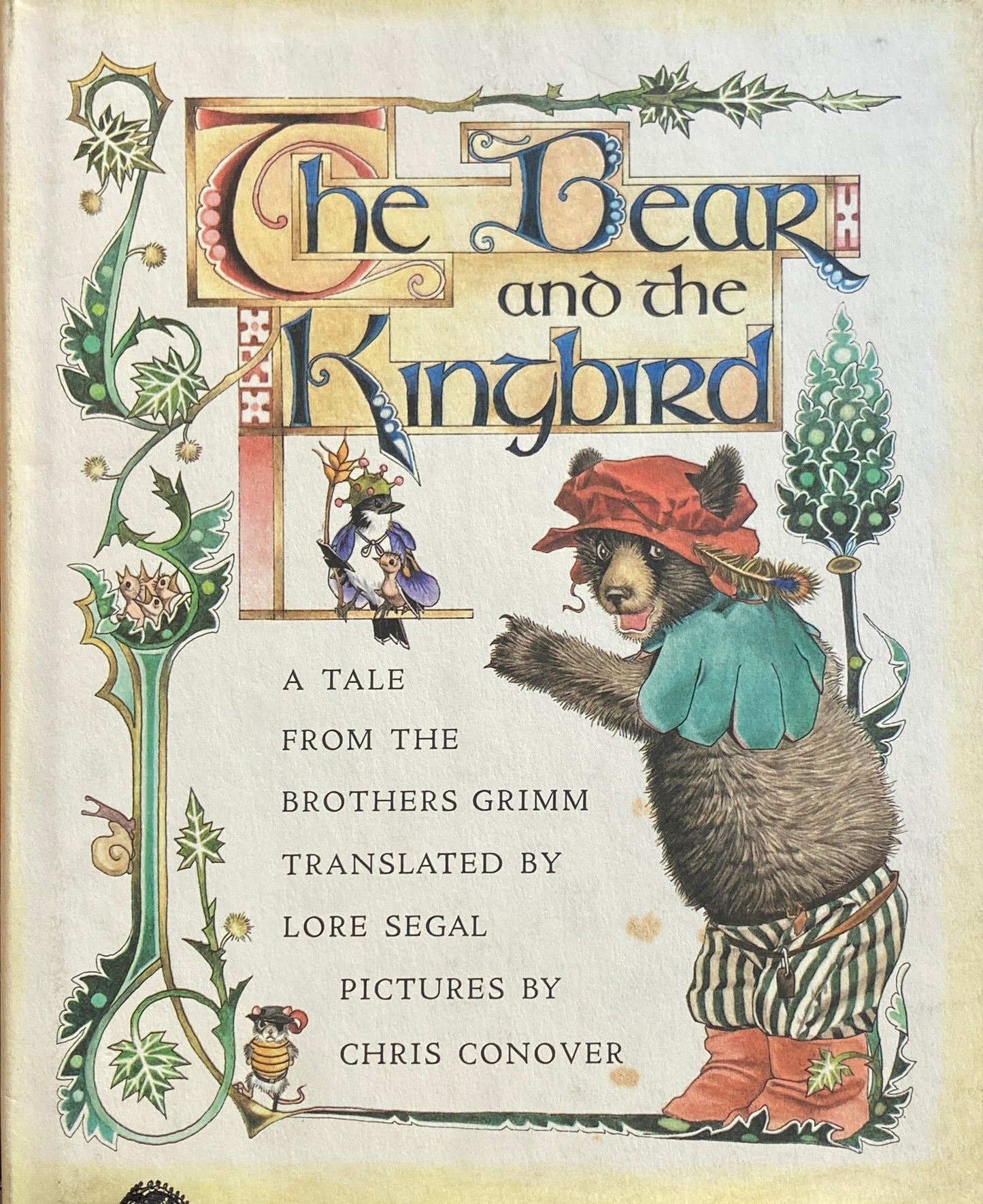 THE BEAR AND THE KINGBIRD SEGAL,CONOVER