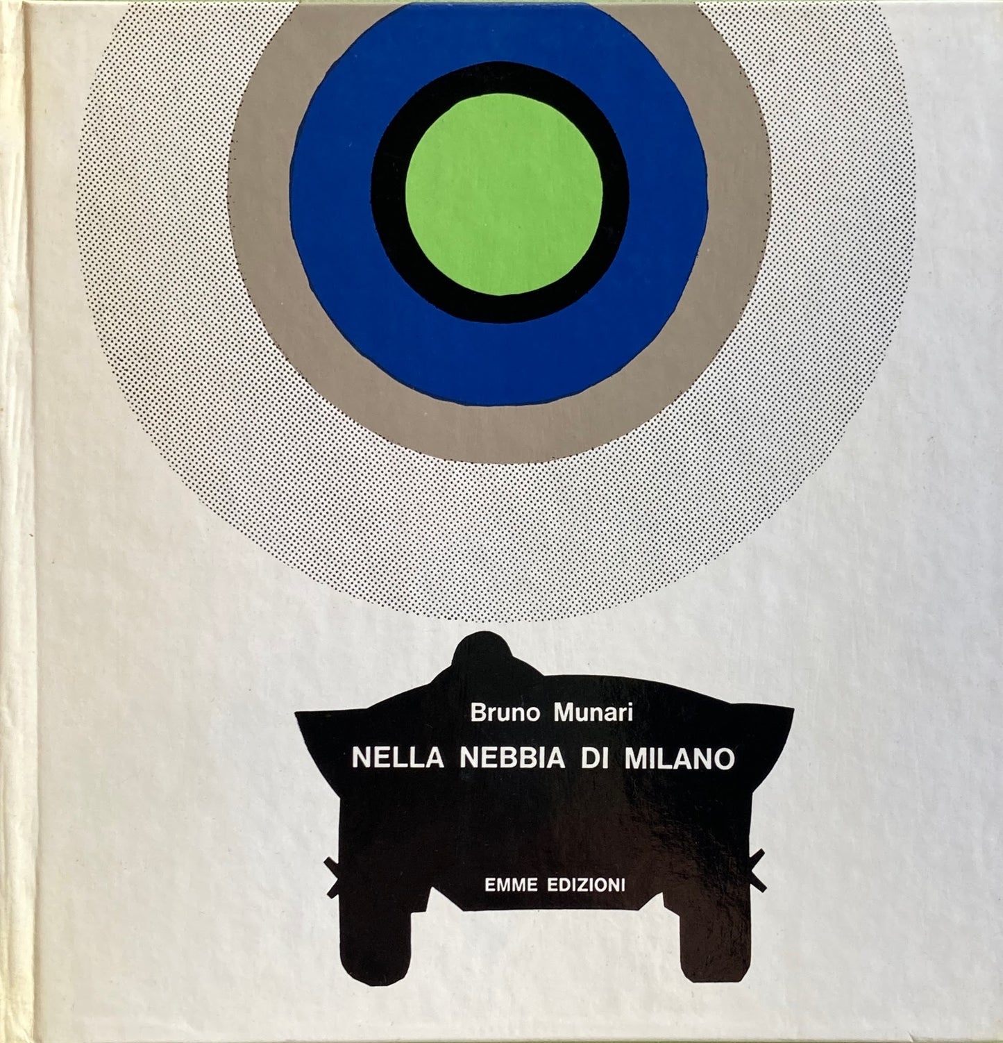 NELLA NEBBIA DI MILANO BRUNO MUNARI イタリア語