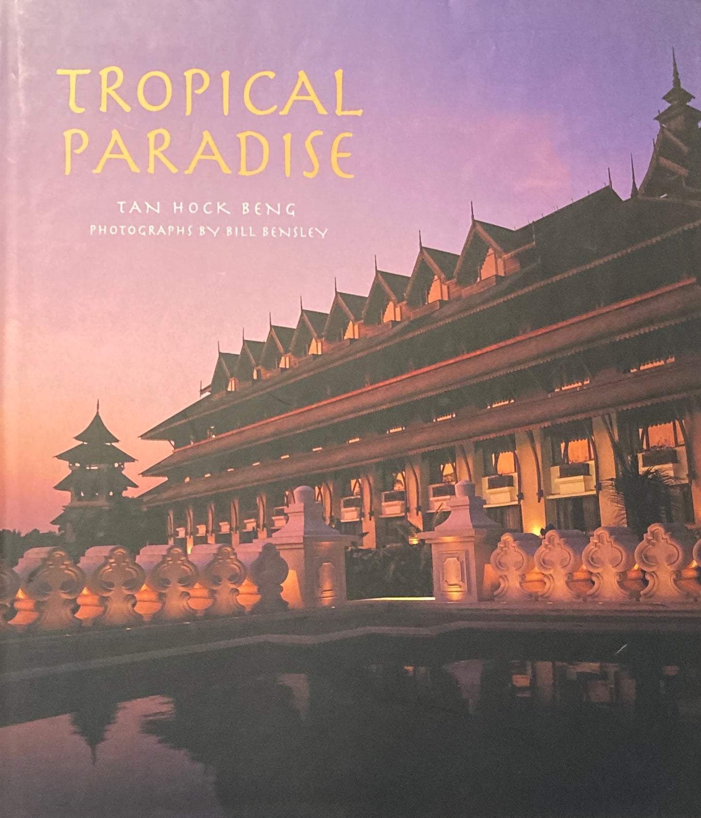 Tropical Paradise Tan Hock Beng