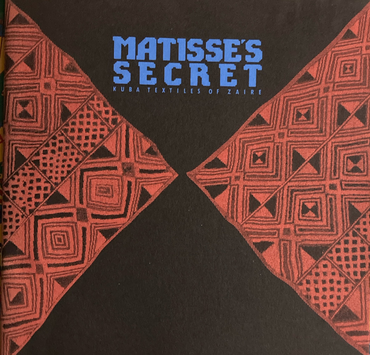 マチスの秘密 ザイール・クバ族の染織展
