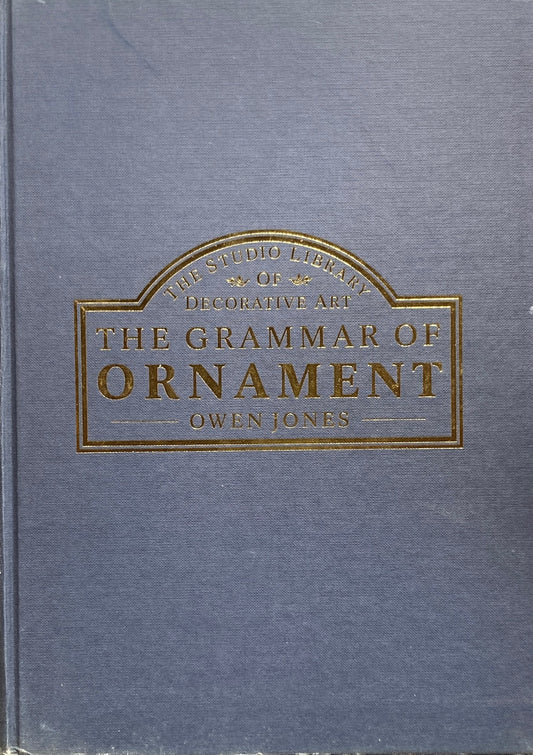Grammar of Ornament A Monumental Work of Art