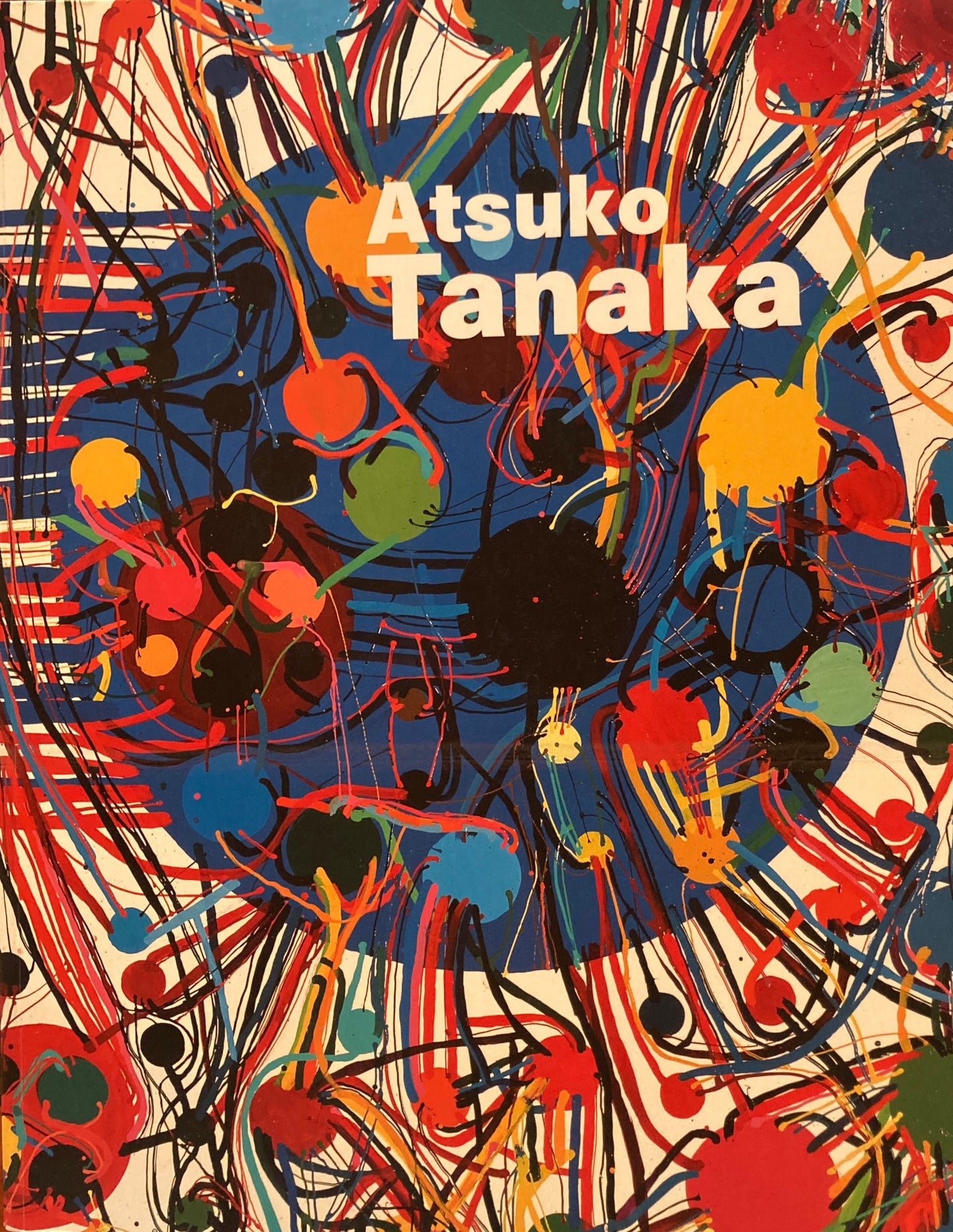 田中敦子 アート・オブ・コネクティング ATSUKO TANAKA