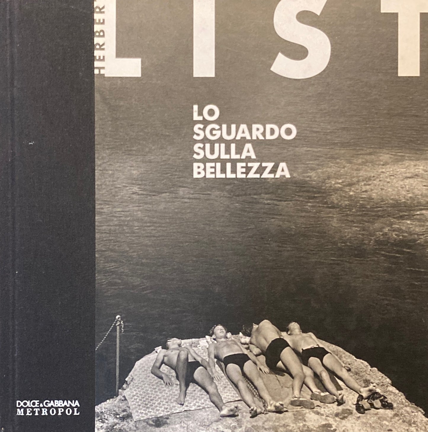 List Lo Sguardo Sulla Bellezza Dolce & Gabbana Herbert List ハーバート・リスト
