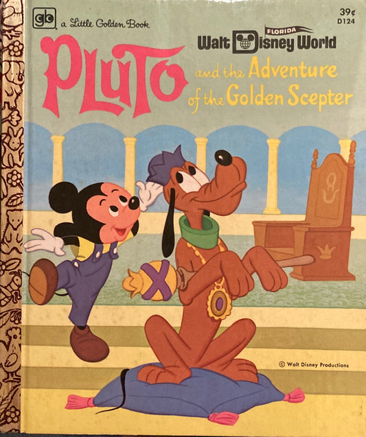 Walt Disney World FLORIDA　PLUTO and the Adventure of the Golden Scepter　a Little Golden Book
