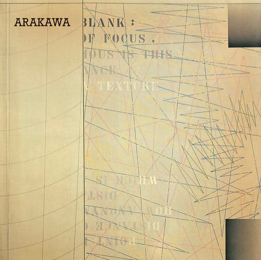 ARAKAWA Bilder und Zeichnungen 1962-1981