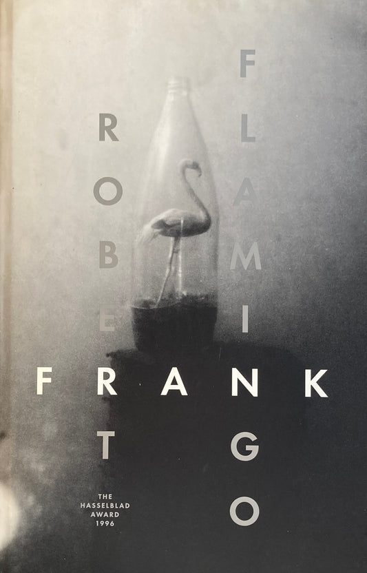 Flamingo Robert Frank ロバート・フランク