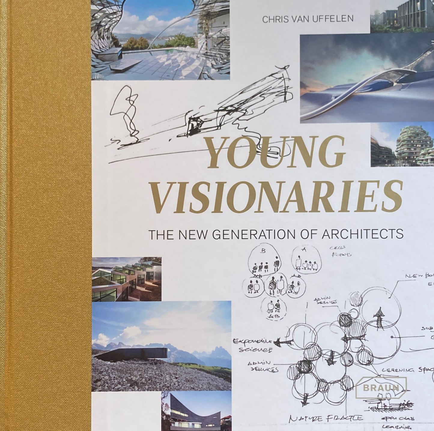 Young Visionaries The New Generation of Architects