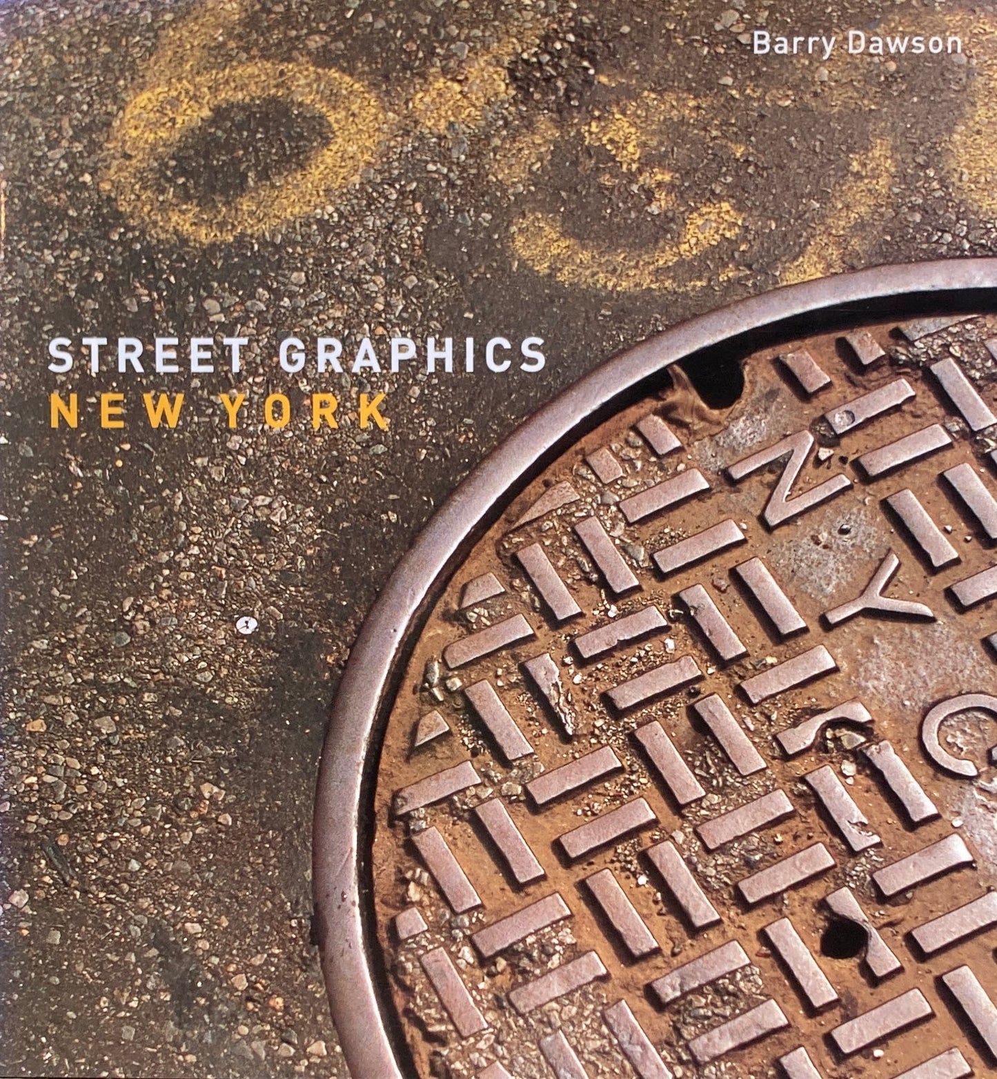 ストリートグラフィックス・ニューヨーク バリー・トーソン