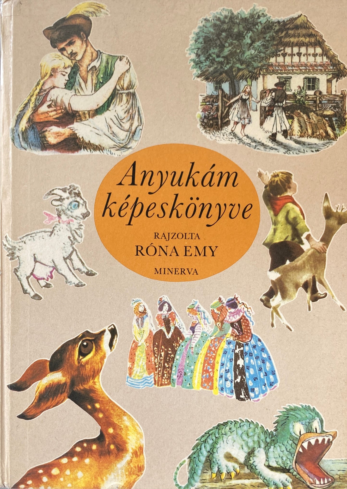 Anyukám képeskönyve My mom's picture book ハンガリー童話集