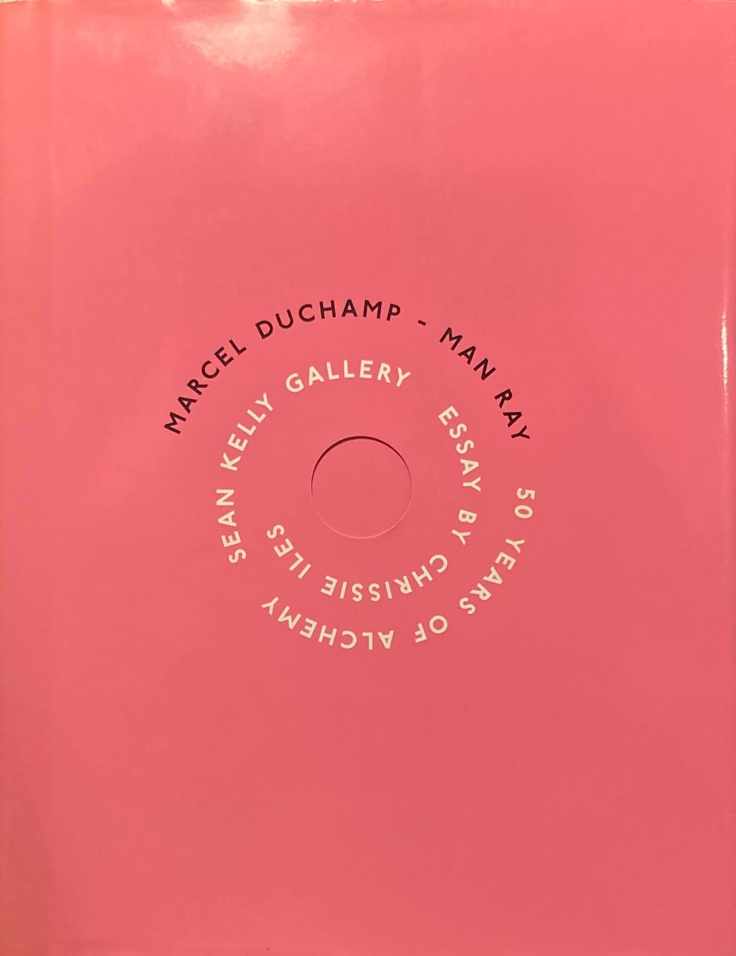 Marcel Duchamp Man Ray 50 Years Of Alchemy