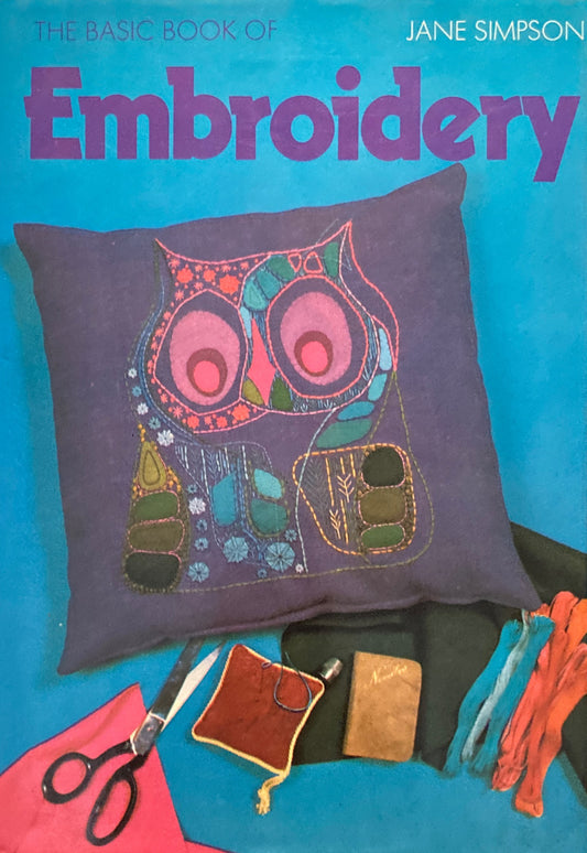 The Basic Book of Embroidery Jane Simpson