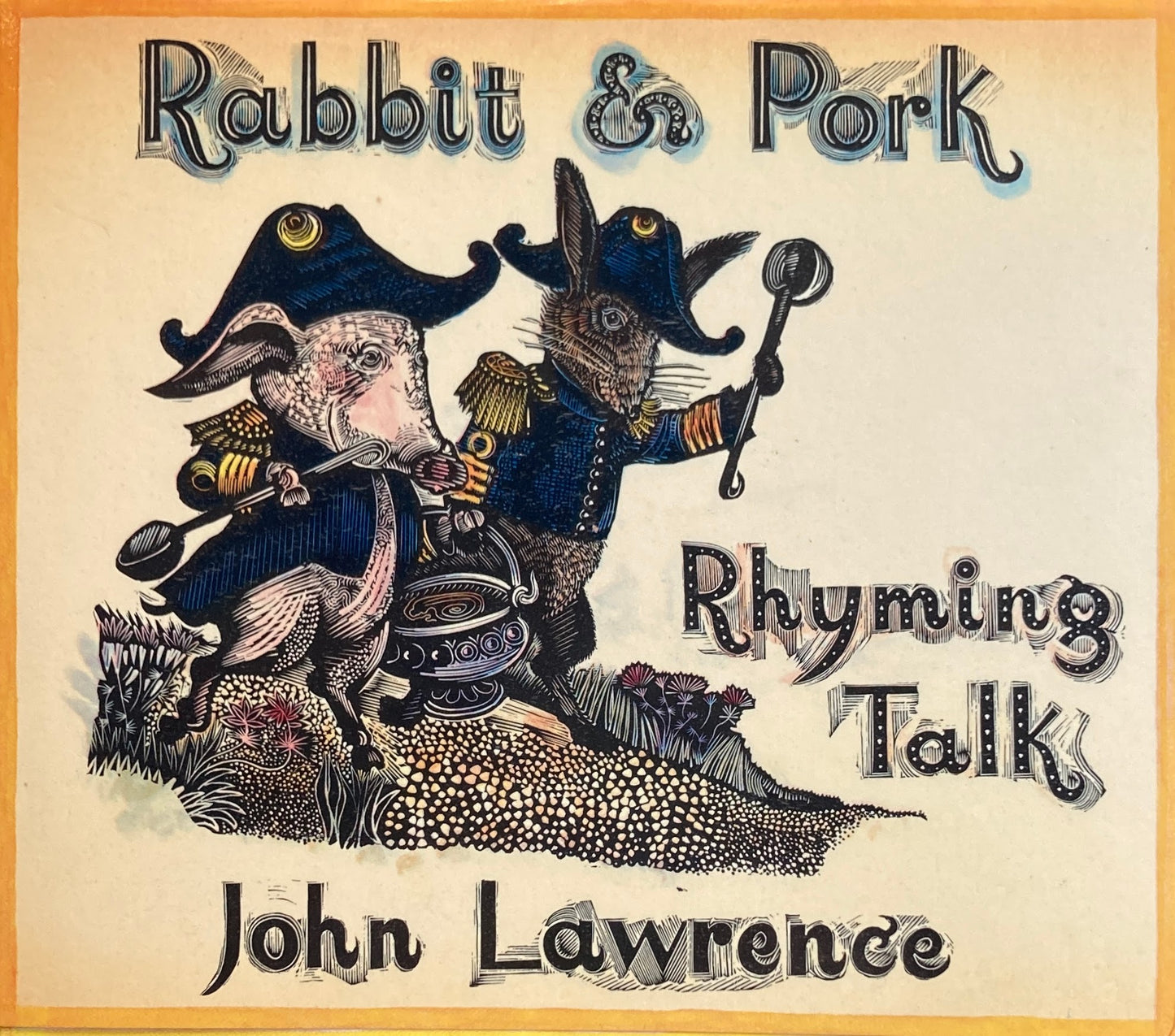 Rabbit and Pork Rhyming Talk John Lawrence